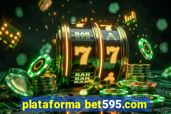 plataforma bet595.com